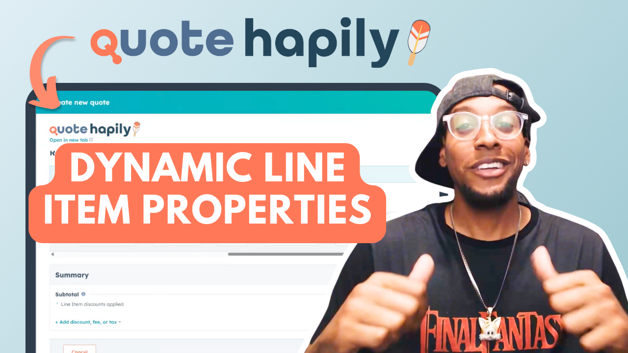 Quote Smarter (and Safer) in HubSpot with Dynamic Line Item Properties